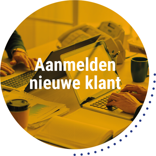 Aanmelden nieuwe klant